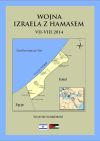 Wojna Izraela z Hamasem VII-VIII 2014